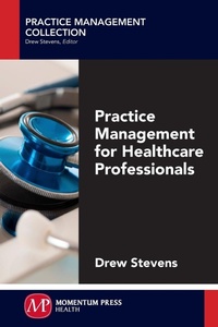 Enlarge image Cover: Practice Management for Healthcare Professionals - Momentum Press