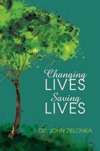 Abbildung von: Changing Lives Saving Lives - Wasteland Press