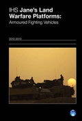 Cover: Jane's Land Warfare Platforms : Armoured Fighting Vehicles 2012-2013 2012-2013 - IHS Jane's