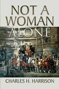 Cover: Not a Woman Alone - America Star Books