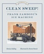 Cover: Clean Sweep! - Tundra Books