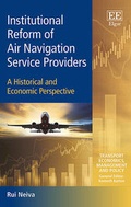 Cover: Institutional Reform of Air Navigation Service Providers - Edward Elgar Publishing