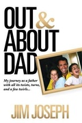 Cover: Out & Abt Dad - Mascot Books