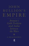Cover: John Bullion's Empire - Routledge