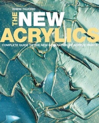 Abbildung von: The New Acrylics - Watson-Guptill