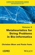 Cover: Metaheuristics for String Problems in Bio-informatics - Wiley-ISTE