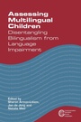 Cover: Assessing Multilingual Children - Multilingual Matters