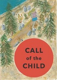 Enlarge image Cover: Call of the Child - Golden Door Press