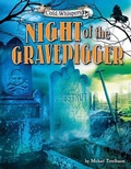 Cover: Night of the Gravedigger - Bearport Publishing Company Inc