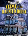 Cover: Curse of the Haunted House - Bearport Publishing Company Inc