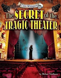 Enlarge image Cover: The Secret of the Tragic Theater - Bearport Books