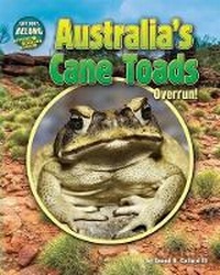 Enlarge image Cover: Australia's Cane Toads - Bearport Publishing Company Inc
