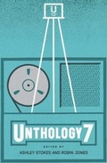 Cover: Unthology 7 - Unthank Books