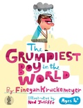 Cover: The Grumpiest Boy in the World - Currency Press Pty Ltd