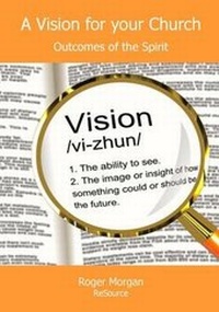 Enlarge image Cover: A Vision for Your Church - ReSource