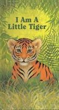Cover: I Am a Little Tiger - Lutterworth Press