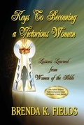 Cover: Keys to Becoming a Victorious Woman - Kingdom Connection Publications