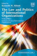 Cover: The Law and Politics of International Organizations - Edward Elgar Publishing