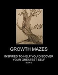 Cover: Growth Mazes - Discover Your Greatest Self