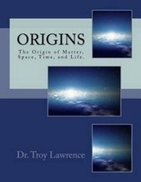 Enlarge image Cover: Origins - Troy Lawrence Publishing