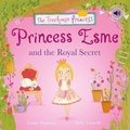 Cover: Princess Esme and the Royal Secret - North Parade Publishing