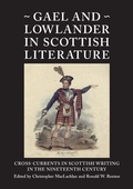 Cover: Gael and Lowlander in Scottish Literature - Scottish Literature International
