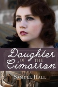 Cover: Daughter of the Cimarron - Whitefire Publishing