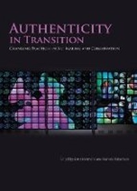 Enlarge image Cover: Authenticity in Transition - Archetype Publications Ltd