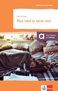 Cover: Plus tard je serai moi - Klett