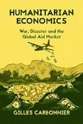 Cover: Humanitarian Economics - C Hurst & Co Publishers Ltd
