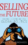 Cover: Selling the Future - C Hurst & Co Publishers Ltd