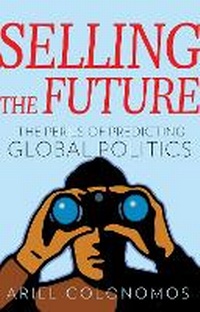 Enlarge image Cover: Selling the Future - C Hurst & Co Publishers Ltd