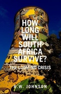 Cover: How Long Will South Africa Survive? - C Hurst & Co Publishers Ltd