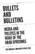 Cover: Bullets and Bulletins - C Hurst & Co Publishers Ltd