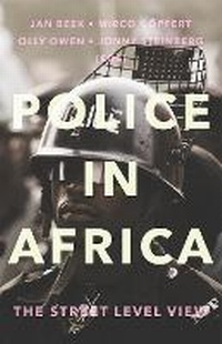 Abbildung von: Police in Africa - C Hurst & Co Publishers Ltd