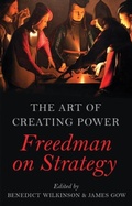 Cover: The Art of Creating Power - C Hurst & Co Publishers Ltd