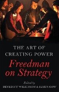 Enlarge image Cover: The Art of Creating Power - C Hurst & Co Publishers Ltd