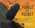 Cover: The Pebble in My Pocket - Frances Lincoln Children's Books