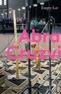 Cover: Abraham Cruzvillegas - Tate Publishing