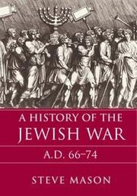 Enlarge image Cover: A History of the Jewish War - Cambridge University Press