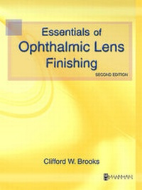Abbildung von: Essentials of Ophthalmic Lens Finishing - Butterworth-Heinemann