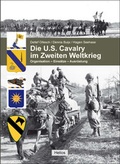Cover: Die U.S. Cavalry im Zweiten Weltkrieg - Helios