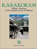 Cover: Karakoram: Hidden Treasures in the Northern Areas of Pakistan - Umberto Allemandi & Co
