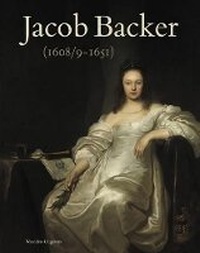 Abbildung von: Jacob Backer (1608/9-1651) - Waanders BV, Uitgeverij