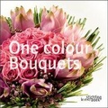 Cover: One Colour Bouquets - Stichting Kunstboek BVBA