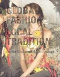 Cover: Global Fashion Local Tradition - Terra Uitgeverij