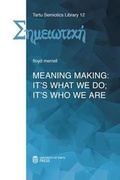 Cover: Meaning Making - University of Tartu Press