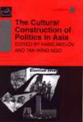 Cover: The Cultural Construction of Politics in Asia - RoutledgeCurzon