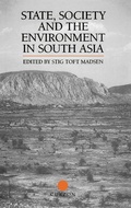 Cover: State, Society and the Environment in South Asia - Routledge
