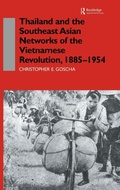 Cover: Thailand and the Southeast Asian Networks of The Vietnamese Revolution, 1885-1954 - Routledge